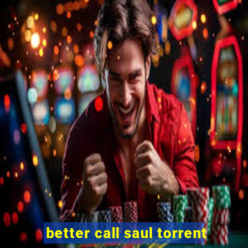 better call saul torrent